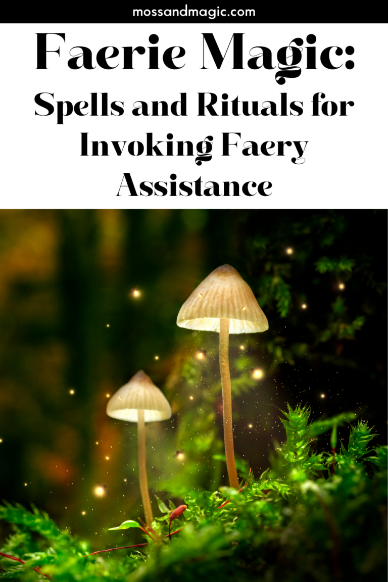 Faerie Magic: Spells and Rituals for Invoking Faery Assistance – Moss ...