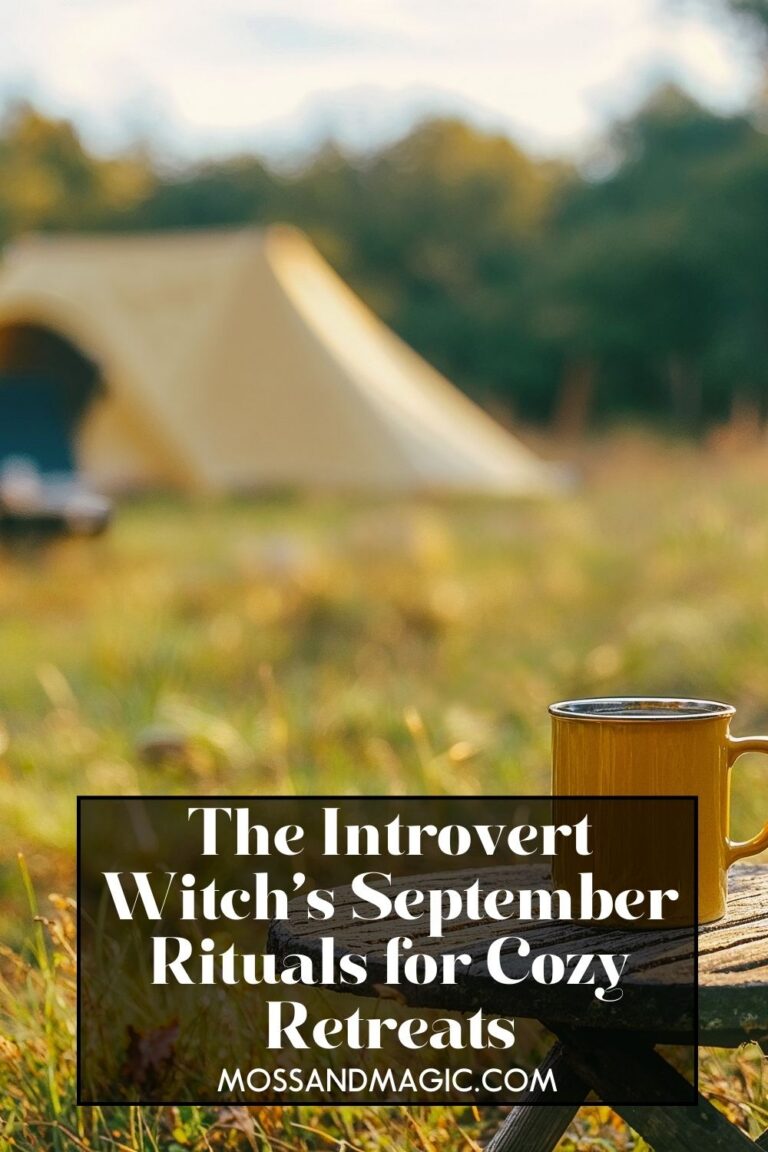 The Introvert Witch’s September Rituals for Cozy Retreats – Moss & Magic